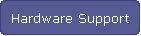 Hardware Support