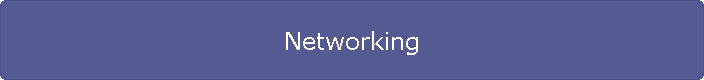 Networking