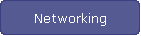 Networking